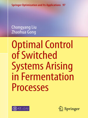cover image of Optimal Control of Switched Systems Arising in Fermentation Processes